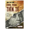 Chiến Tranh Tiền Tệ Phần 1 - Image 2