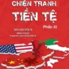 Chiến Tranh Tiền Tệ Phần 3 - Image 3