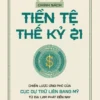 Chính Sách Tiền Tệ Thế Kỷ 21 - 图片 2