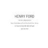 Henry Ford - Tôi Và Ford Motor: Cách Tỉ Phú Henry Ford Điều Hành Ford Motor Từ Thuở Sơ Khai Đến Tầm Thế Giới (Tái Bản 2023) - 图片 2