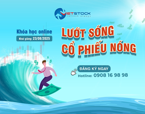 ngay-cuoi-uu-dai-30%++-khoa-hoc-online-“luot-song-co-phieu-nong”-khai-giang-23/08/2025