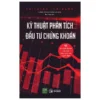 Kỹ Thuật Phân Tích Đầu Tư Chứng Khoán - Ảnh 2