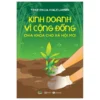 Kinh Doanh Vì Cộng Đồng - Chìa Khoá Cho Xã Hội Mới - 图片 2