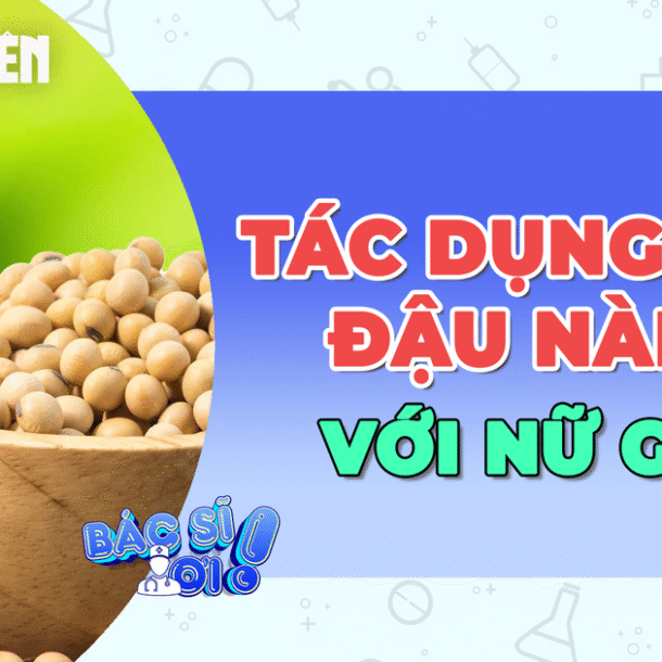 bat-mi-tac-dung-cua-dau-nanh-den-suc-khoe-phu-nu