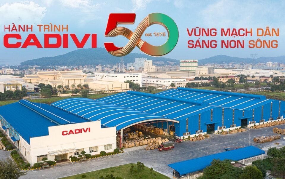 hanh-trinh-cadivi-50-nam-‘vung-mach-dan-–-sang-non-song’