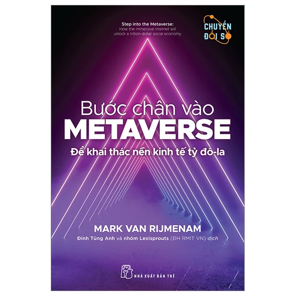 Bước Chân Vào Metaverse - Để Khai Thác Nền Kinh Tế Tỷ Đôla