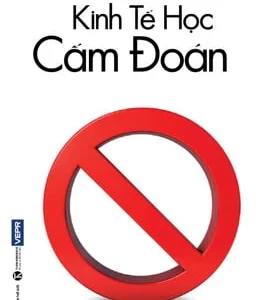 Kinh Tế Học Cấm Đoán