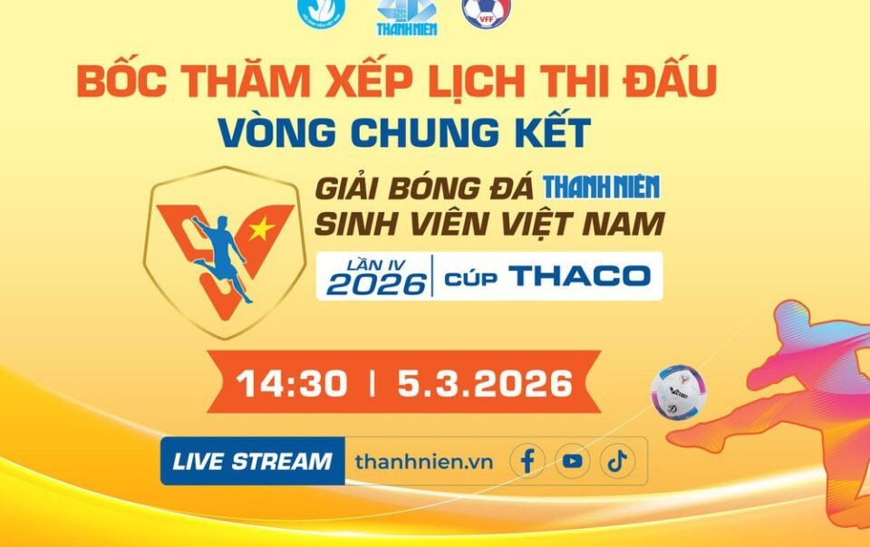 le-boc-tham-xep-lich-thi-dau-vck-giai-bong-da-tnsv-thaco-cup-2026