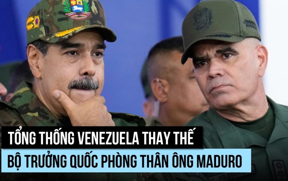 tong-thong-venezuela-thay-bo-truong-quoc-phong