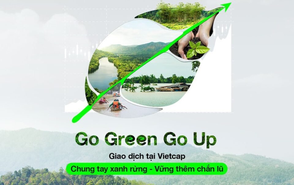 go-green-go-up:-moi-giao-dich-tai-vietcap-deu-gop-phan-‘xanh-rung,-chan-lu’