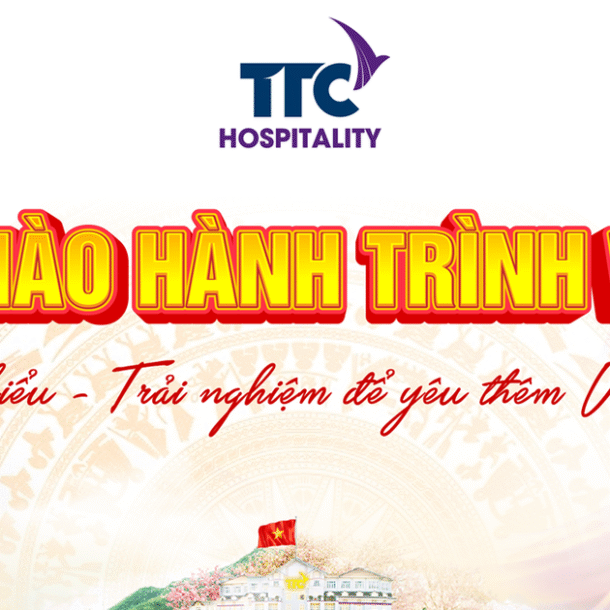 hanh-trinh-viet-–-trai-nghiem-de-yeu-them-viet-nam-cung-ttc-hospitality