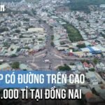 dong-nai-sap-lam-duong-tren-cao-hon-16.000-ti-dong-doc-quoc-lo-51