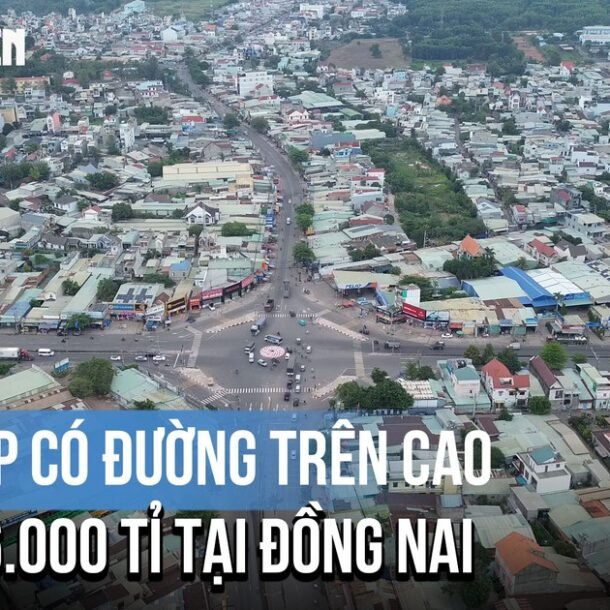 dong-nai-sap-lam-duong-tren-cao-hon-16.000-ti-dong-doc-quoc-lo-51