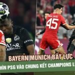 bayern-munich-bat-luc-nhin-psg-vao-chung-ket-champions-league