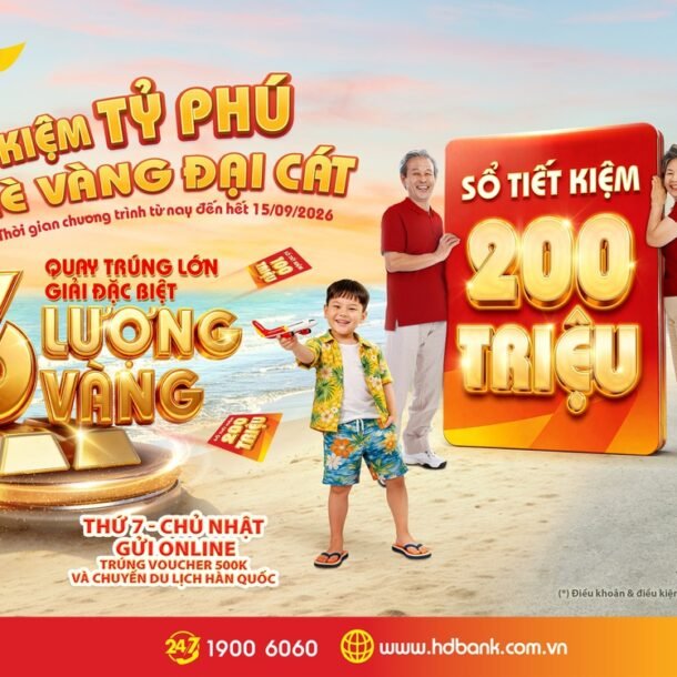 hang-chuc-khach-hang-hdbank-trung-thuong-so-tiet-kiem-‘tram-trieu’-va-chuyen-du-lich-han-quoc